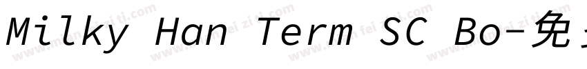 Milky Han Term SC Bo字体转换